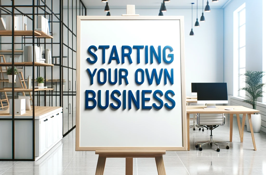10 Advantages of Starting Your Own Business